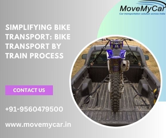 Simplifying Bike Transport: Bike Transport by Train Process | by Sonam Sharma | Jul, 2024 | Medium