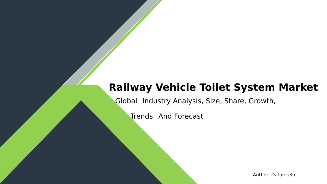 Request For Sample of Railway Vehicle Toilet System Market Research Report 2032