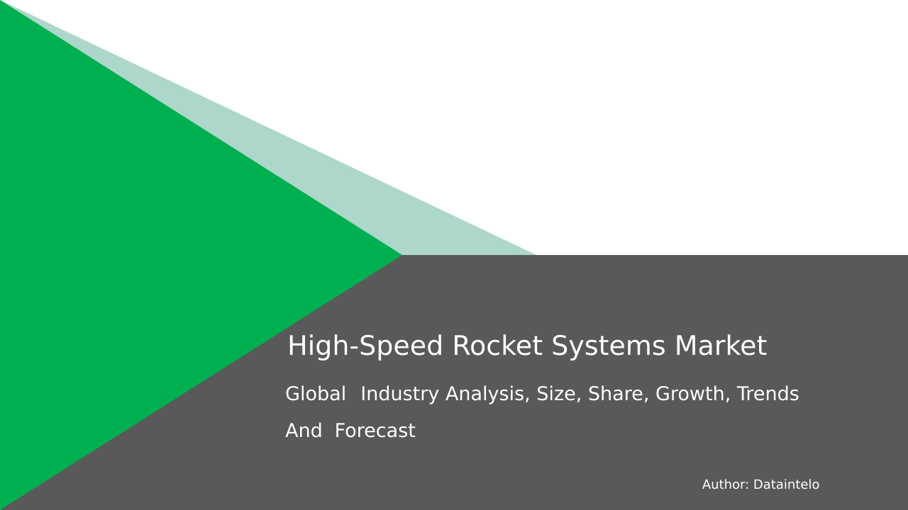 Request For Sample of High-Speed Rocket Systems Market Research Report 2032