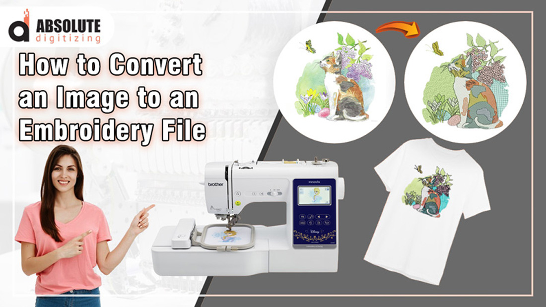 Convert Image to Embroidery File | Absolute Digitizing