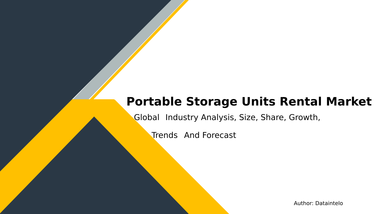 Request For Sample of Portable Storage Units Rental Market Research Report 2032