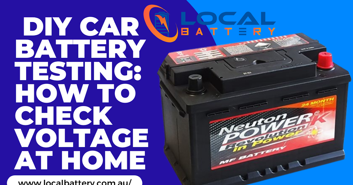 DIY Car Battery Testing: How to Check Voltage at Home