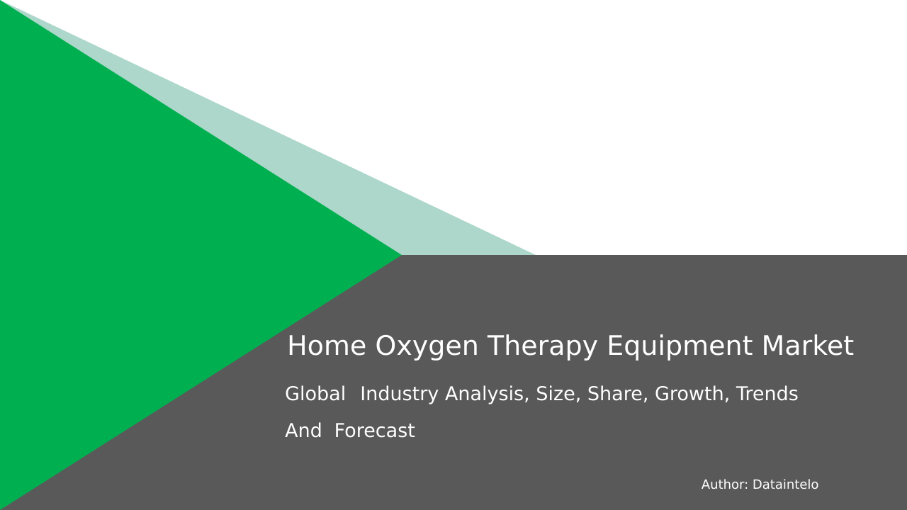 Request For Sample of Home Oxygen Therapy Equipment Market Research Report 2032