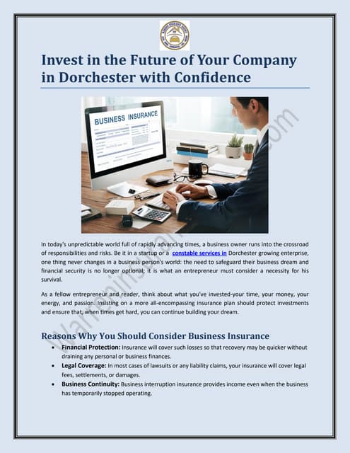 Invest in the Future of Your Company in Dorchester with Confidence