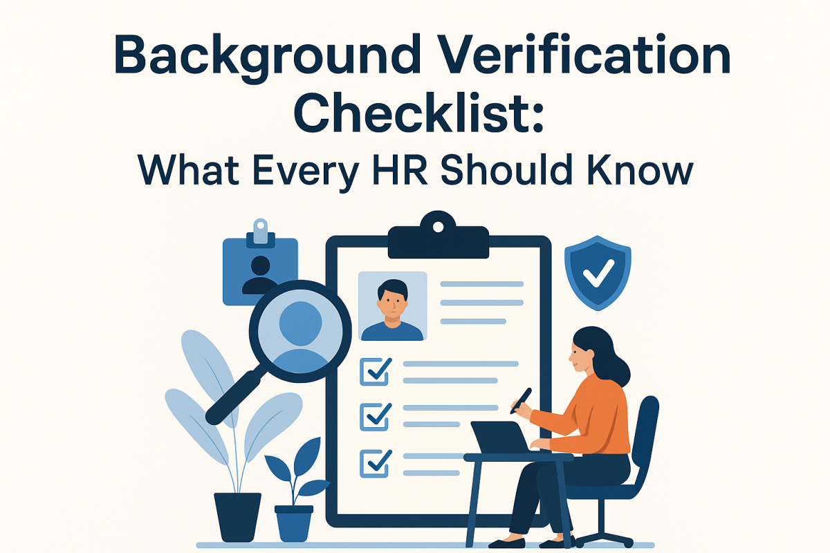 Background Verification Checklist: What Every HR Should Know