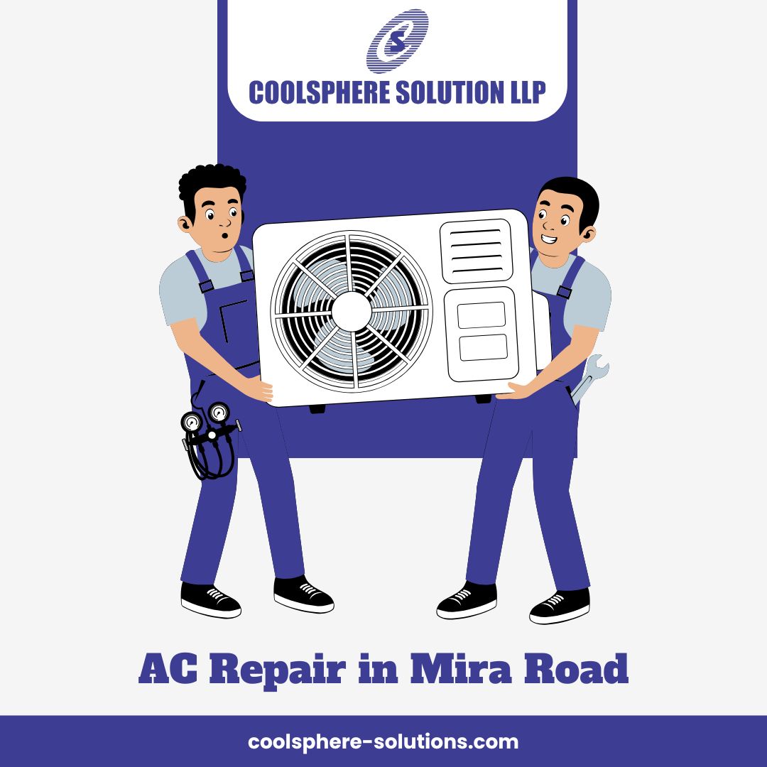 Expert AC Repair in Mira Road – Quick & Trusted Service